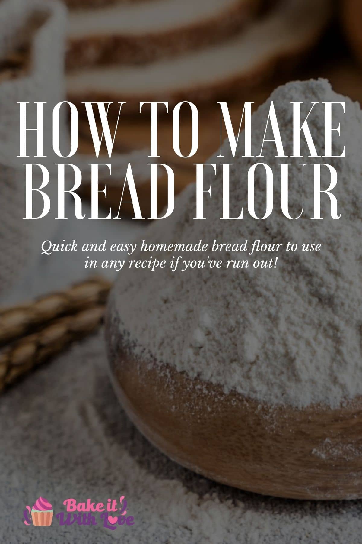 how-to-make-bread-flour-at-home-to-use-in-any-baking-recipe