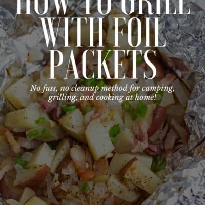 How to grill with foil packets pin with vignette and text overlay.