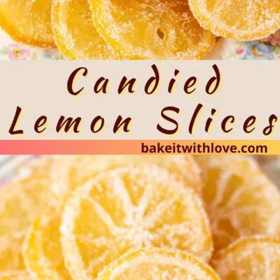 Pin image with text divider of candied lemon slices.