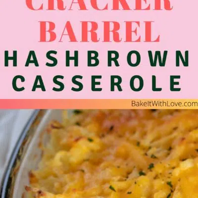 Pin image with text divider of Cracker Barrel Hashbrown casserole copycate.