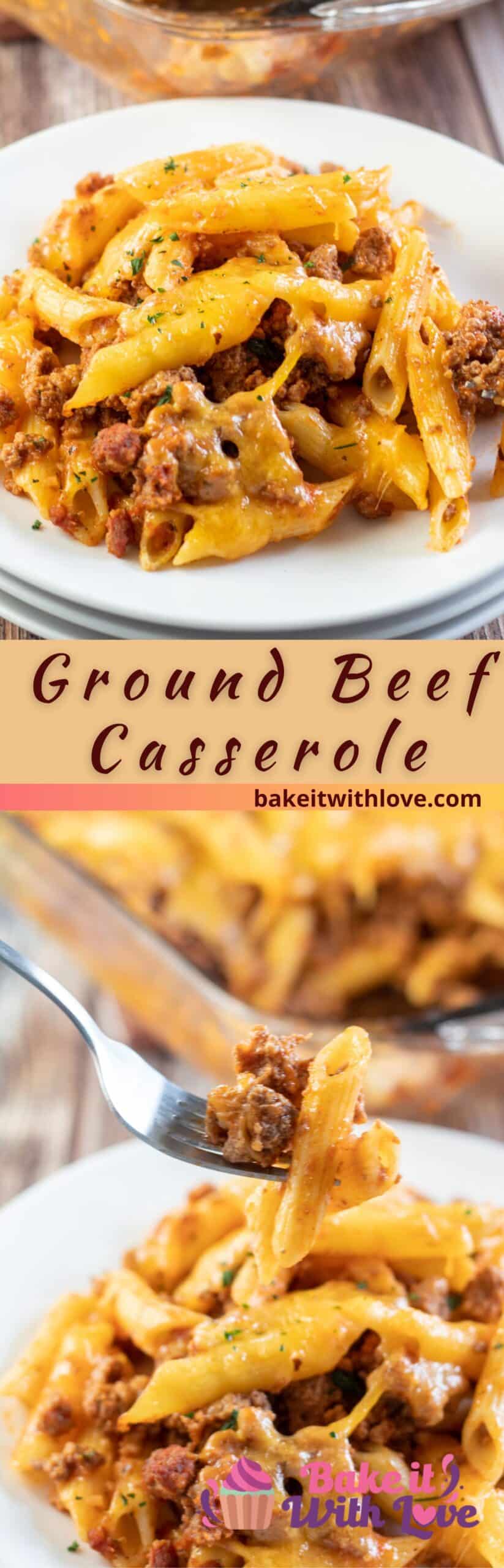 Ground Beef Casserole | Bake It With Love