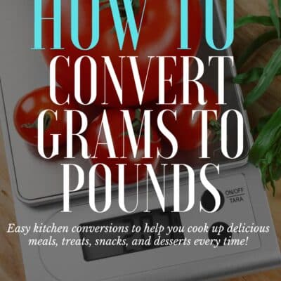 How many grams in a pound pin with text title over vignette and image of kitchen scale measuring tomato weight in grams.