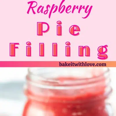 Pin image with text of raspberr pie filling in a glass jar.