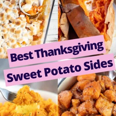 Best Thanksgiving Sweet Potato Side Dishes recipe ideas pin with 4 images in collage and text title overlay.