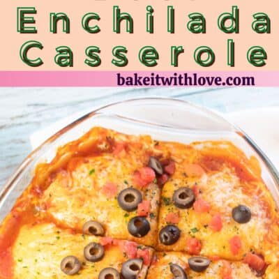 Pin image with text of beef enchilada casserole sliced.