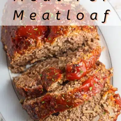 Pin image with text of meatloaf on a white serving platter.