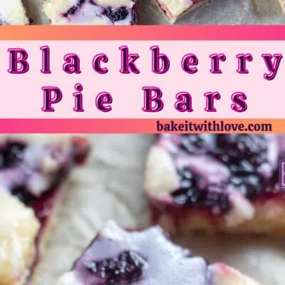Pin image with text divider of blackberry pie bars.