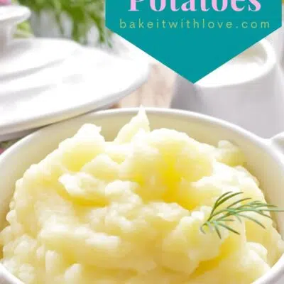 Pin image with text of mashed potatoes in a white cooking bowl.