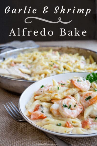 Pin image with text of a plate of garlic shrimp alfredo.