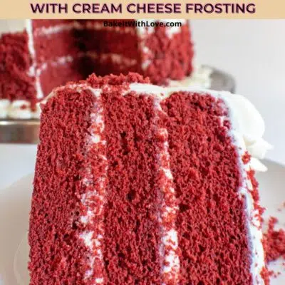 Pin image with text of red velvet cake with cream cheese frosting.