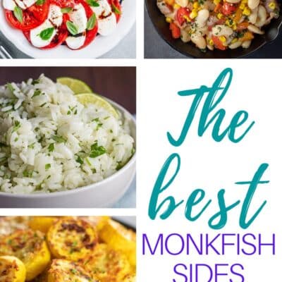 Pin image with text of collage of sides for monkfish.