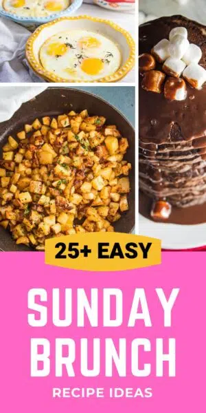 Pin collage image with with text for Sunday brunch recipe ideas.