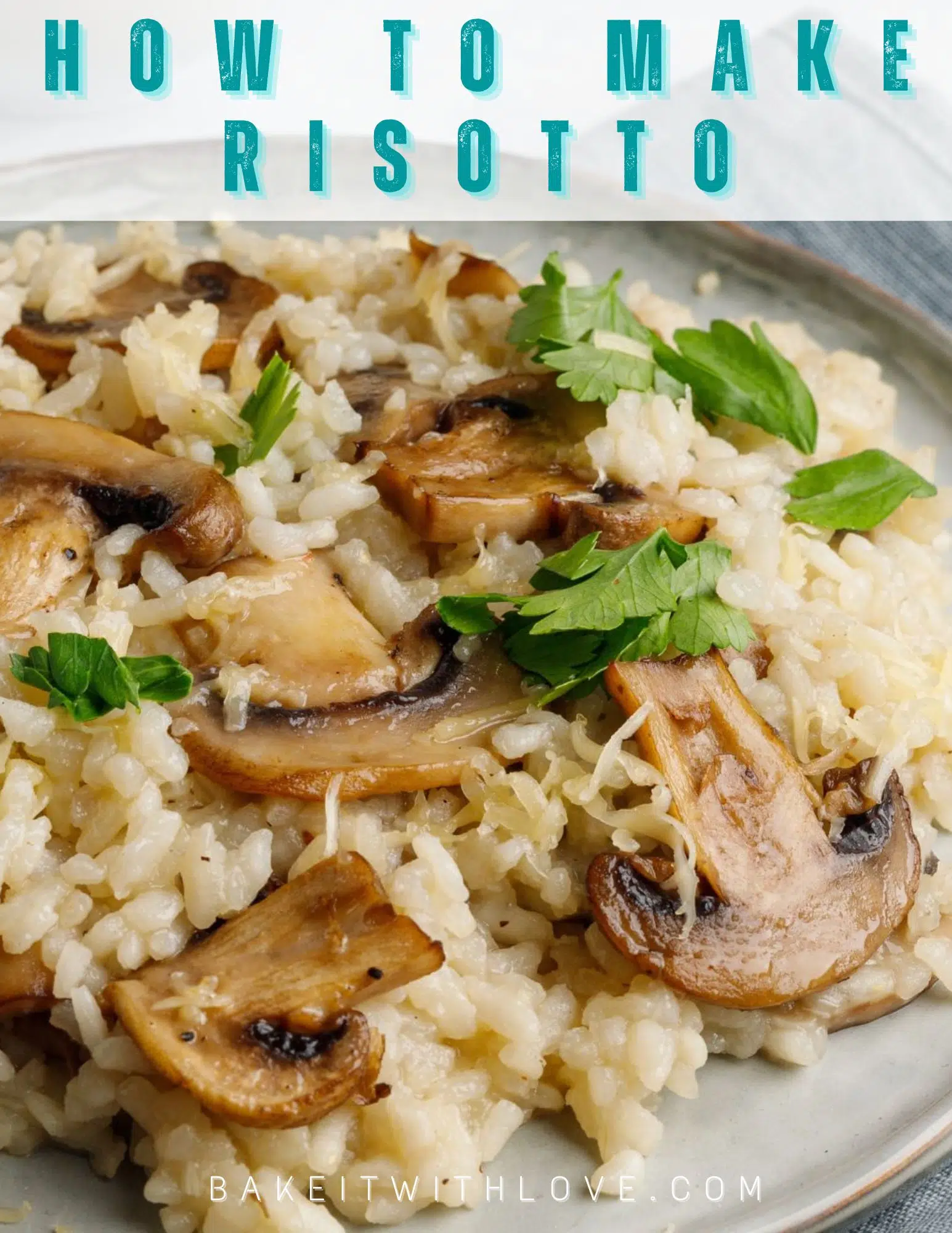 Pin image with text showing a plate of mushroom risotto.