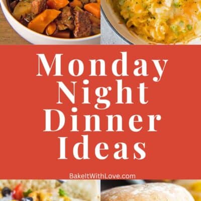 Pin collage image with text showing 4 different ideas for Monday night dinner.