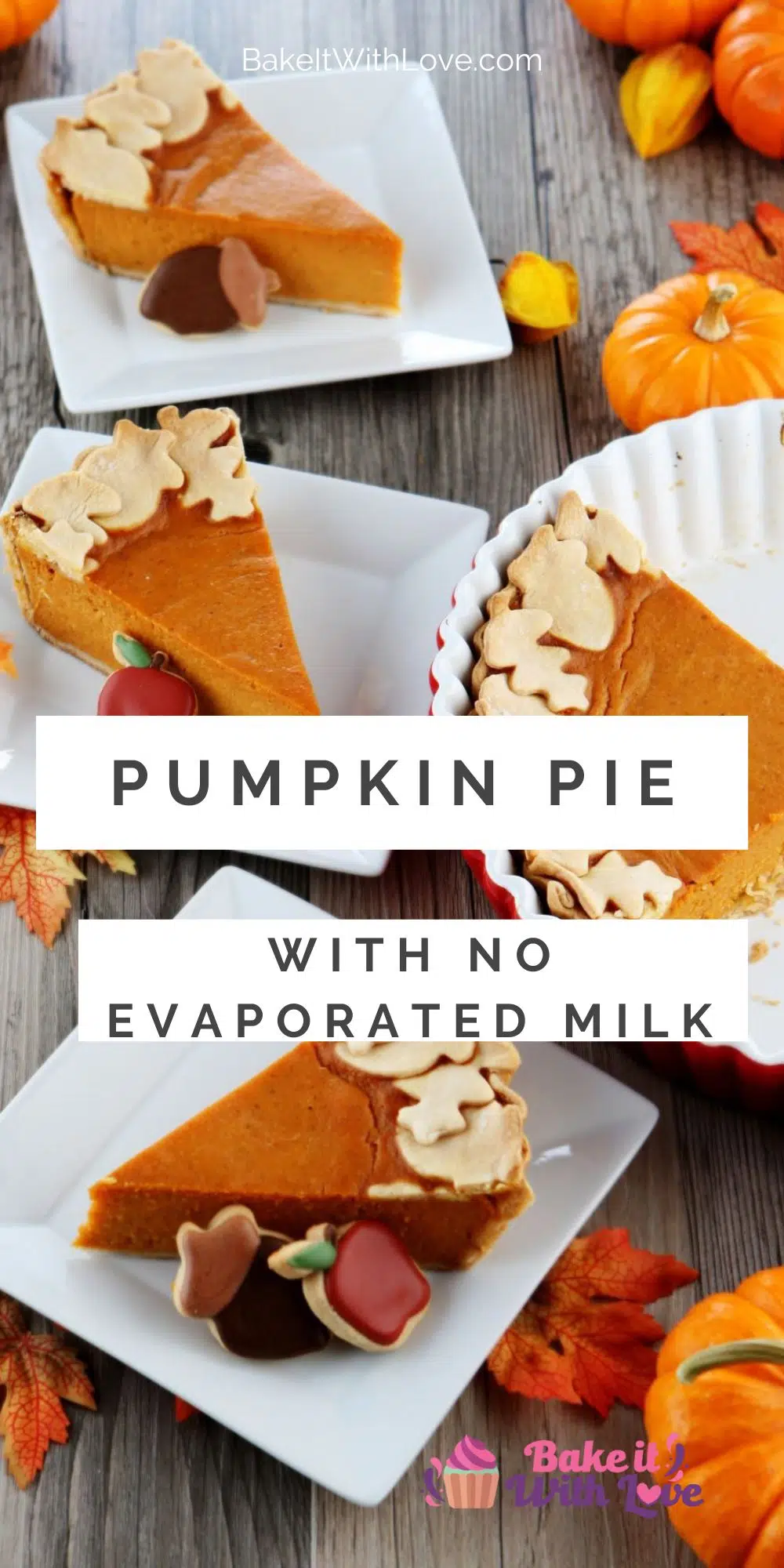 Pin image with text of slices of pumpkin pie on different plates.