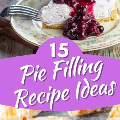 Pin image with text showing different recipes made with canned pie filling.