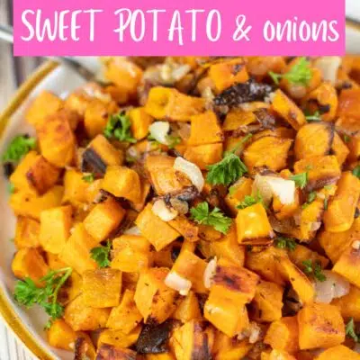 Pin image with text showing roasted sweet potatoes and onions in a bowl.