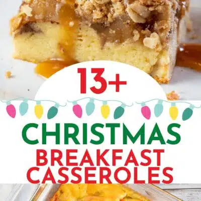 Best Christmas breakfast casserole recipes pin with two tasty casseroles featured.