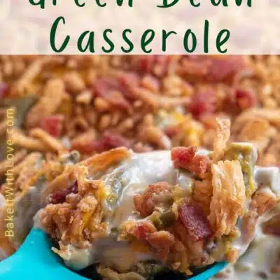 How to make green bean casserole pin with text title box over green bean casserole image.