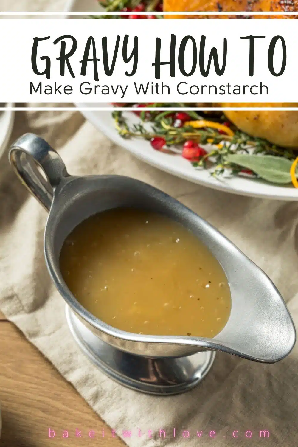 Pin image with text of gravy made from cornstarch.