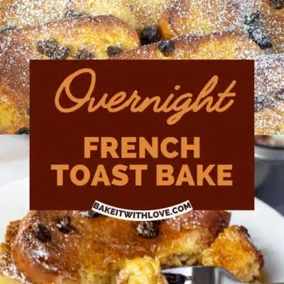 Pin image with text of overnight french toast bake.