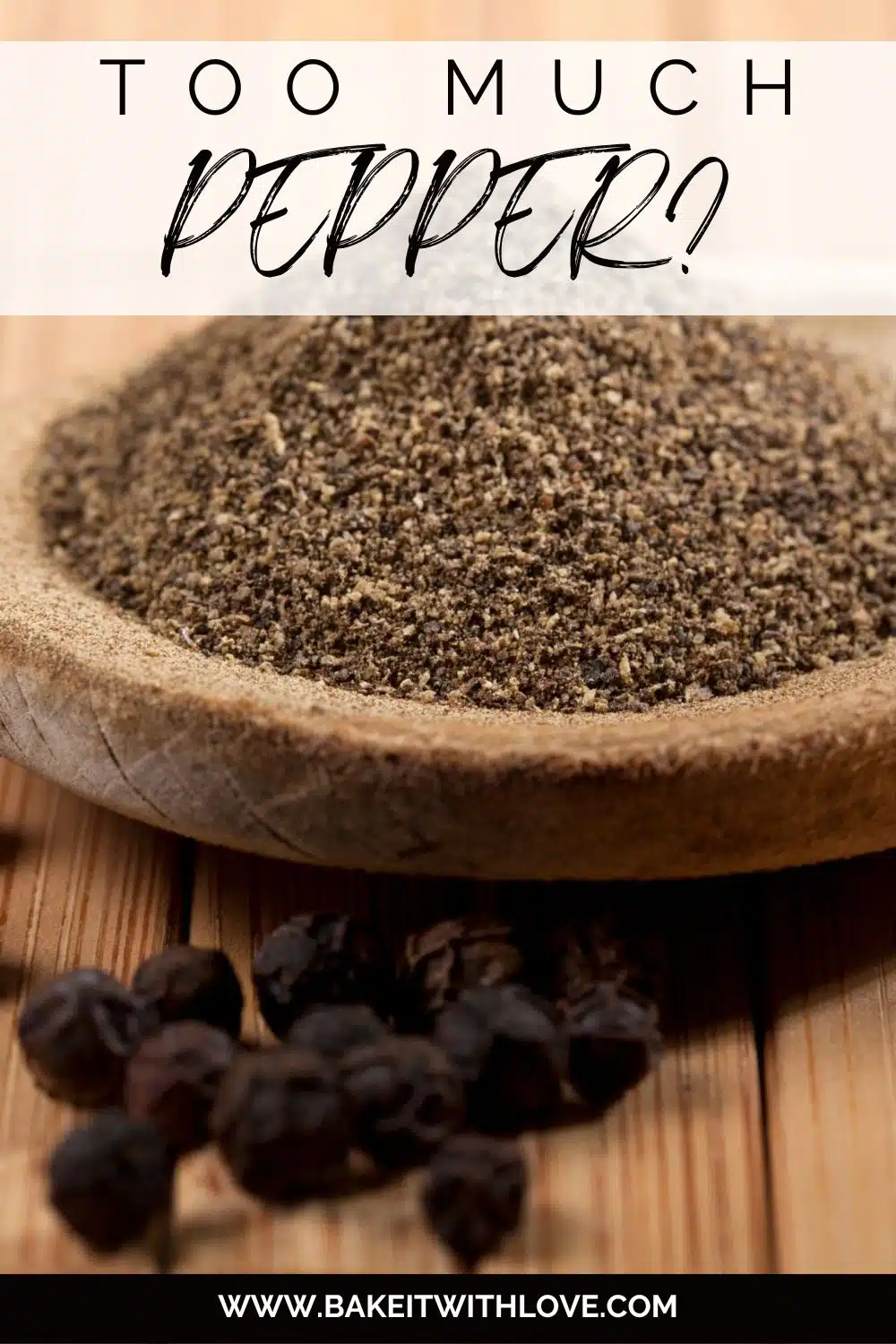 Pin image with text of black pepper in a small dish.