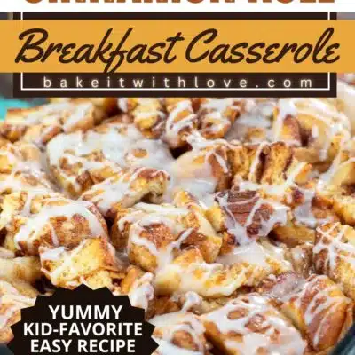 Pin imagewith text of cinnamon roll casserole.