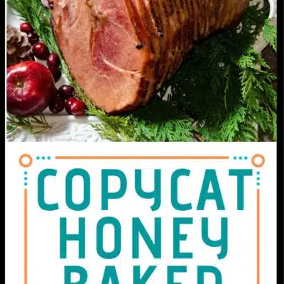 Pin image with text of copycat honey baked ham.