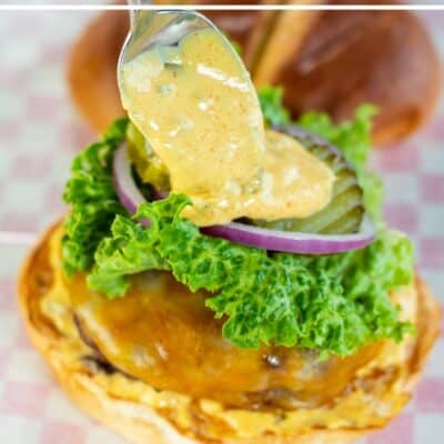 Pin image with text of a burger with burger sauce.