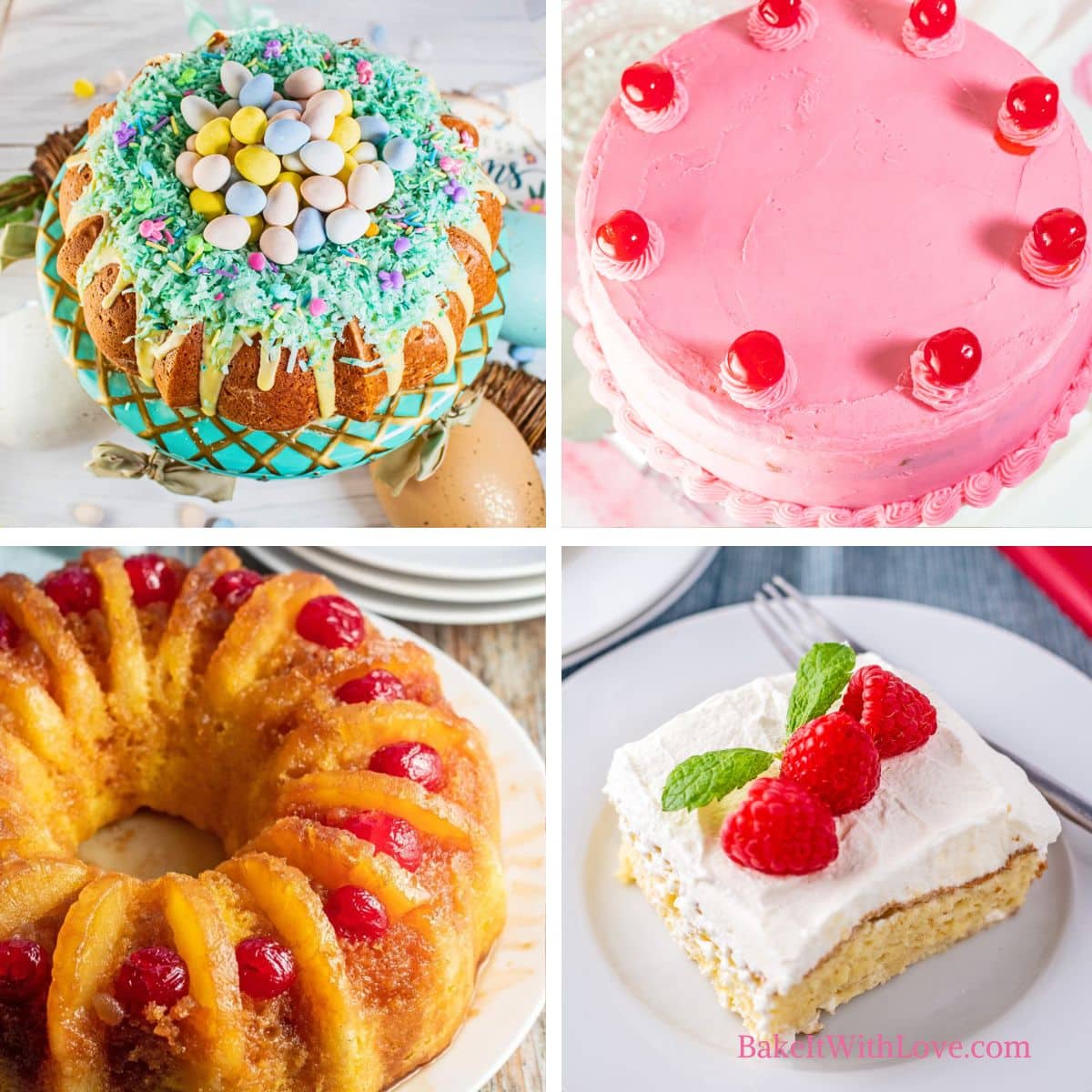 A square four-image collage showing my Easter bundt cake topped with colored coconut and candy eggs, a vibrant pink Maraschino cherry cake, my upside down pineapple bundt cake with cherries, and a square slice of tres leches cake topped with fresh raspberries.