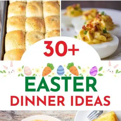Pin split image with text overlay showing Easter dinner ideas.
