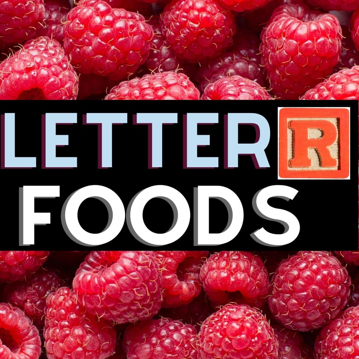 Foods That Start With R 52+ Foods That Begin With The Letter R