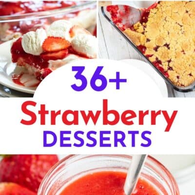 Pin split image with text showing different strawberry desserts.