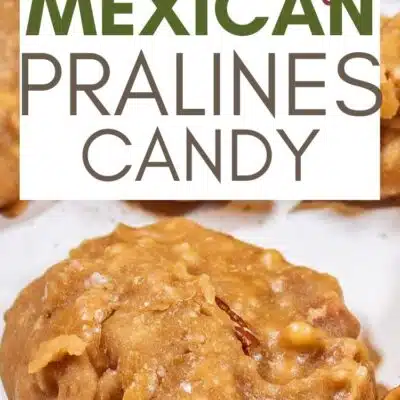 Best Mexican pralines recipe pin with text block title over image of the set candy on light background.