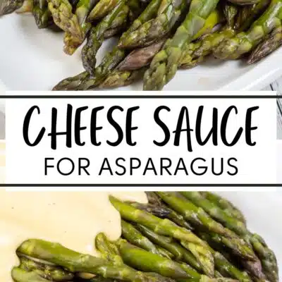 Pin image with text showing cheese sauce on asparagus.
