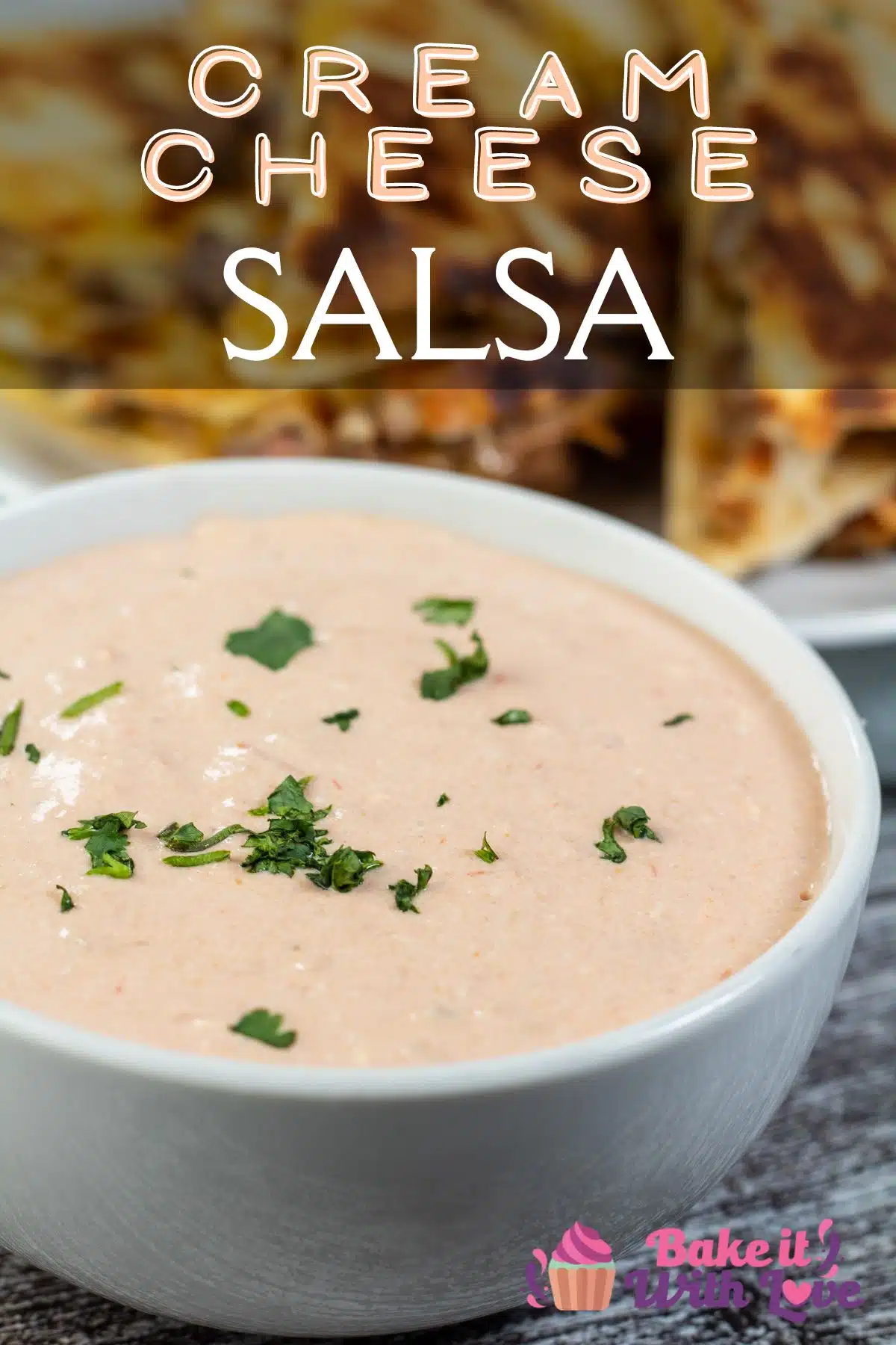 Pin image with text of cream cheese salsa in a white bowl.