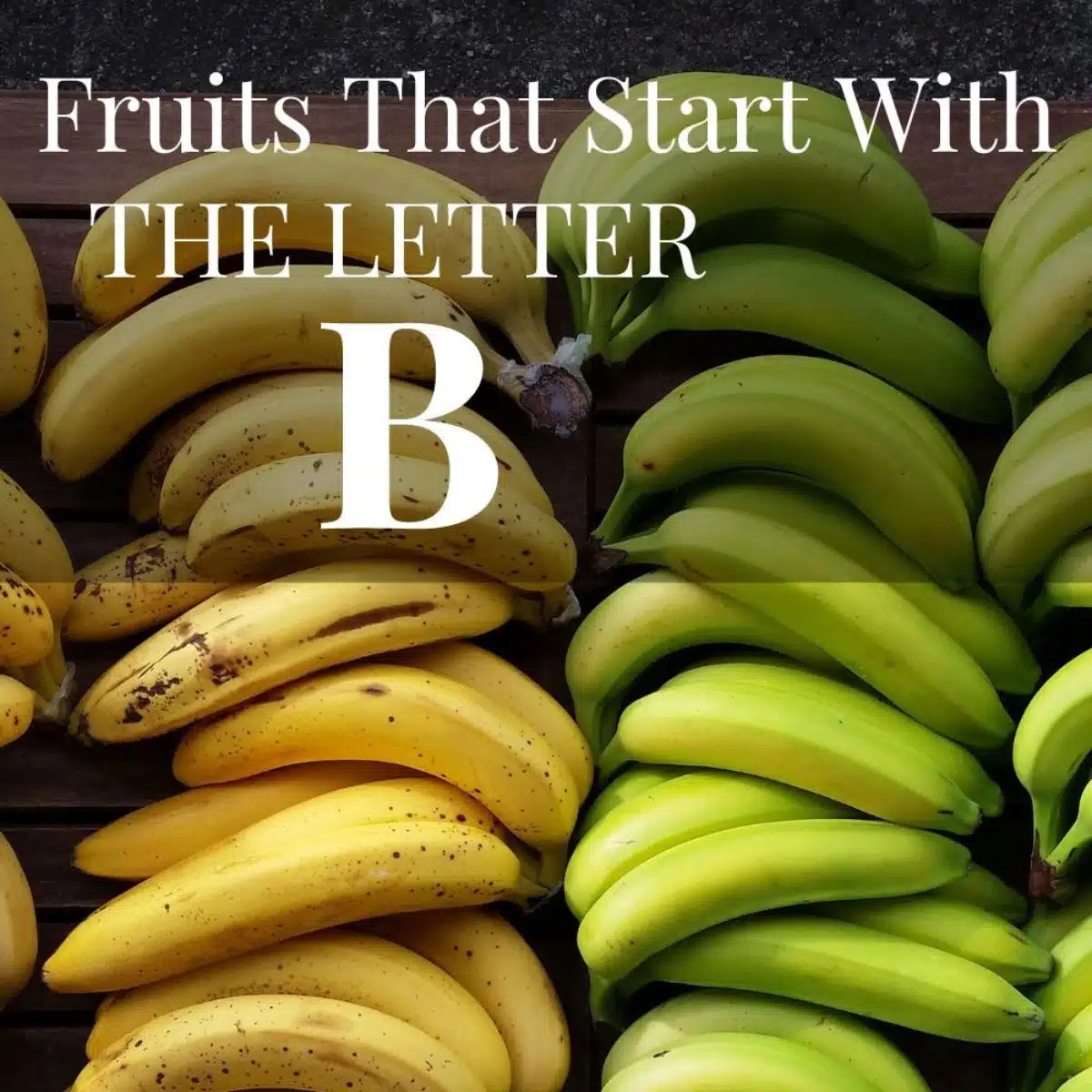 fruits-that-start-with-b-29-fruits-beginning-with-the-letter-b