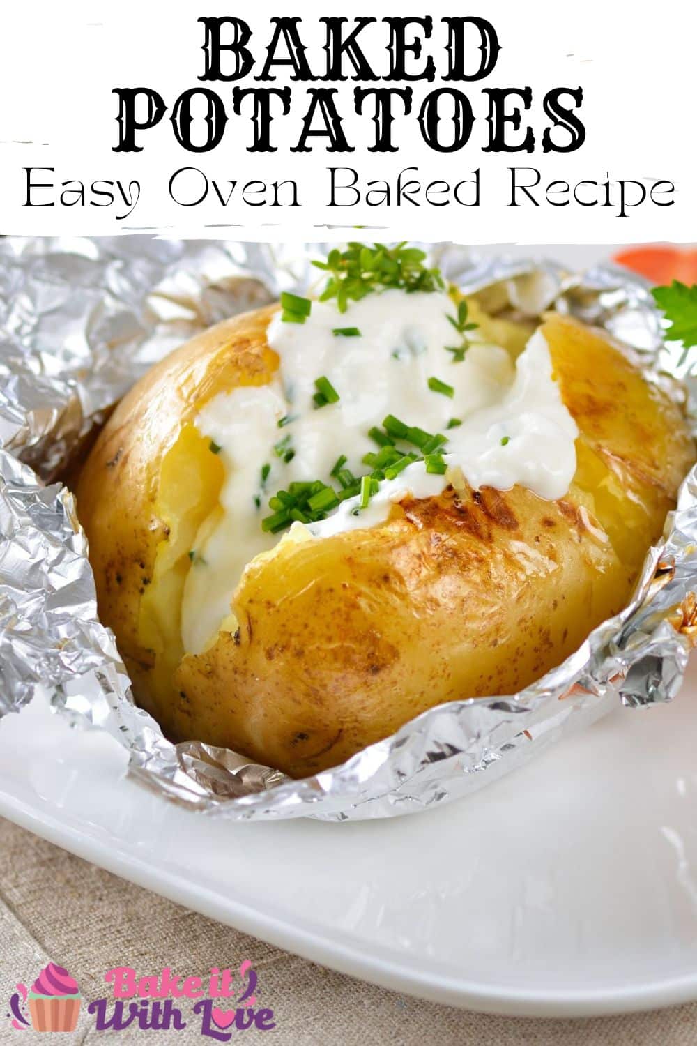 Best Oven Baked Potatoes: Perfectly Baked Potatoes Every Time