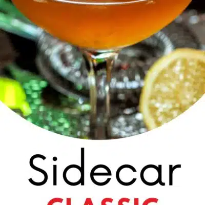 Pin image with text showing a classic sidecar cocktail.