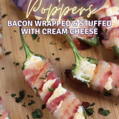 Pin image with text of bacon wrapped jalapeno poppers with cream cheese.