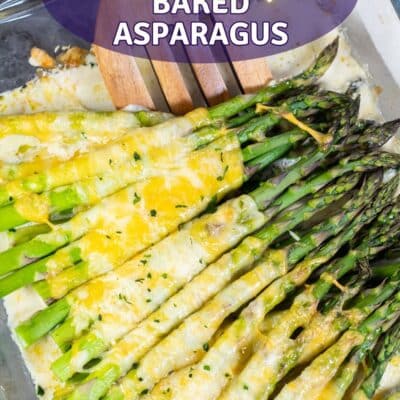 Pin image with text of cheesy baked asparagus.