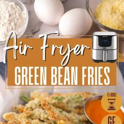 Pin image with text of a basket of air fried green bean fries with dipping sauces.