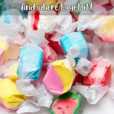 Pin image with text of assorted salt water taffy.