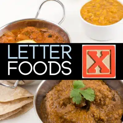 Foods that start with the letter x.