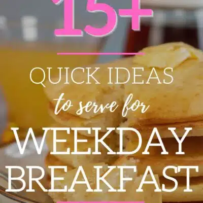 Pin image with text for quick ideas for weekday breakfast.