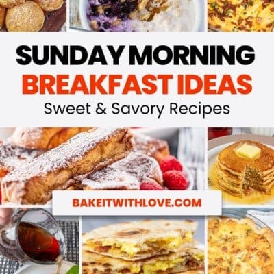 Sunday breakfast ideas Pinterest pin with a collage of sweet and savory breakfast recipes in the background and text overlayed.