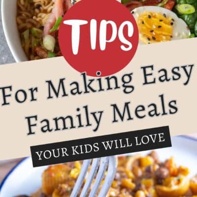 Pin image with text showing different easy family meals.