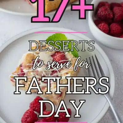 Tall pin image with text showing idea for Fathers Day dessert.