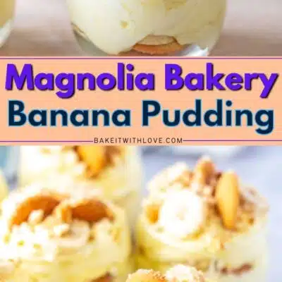 Best Magnolia Bakery banana pudding copycat recipe to make at home with two images of the individual servings and text title divider in the pin image.