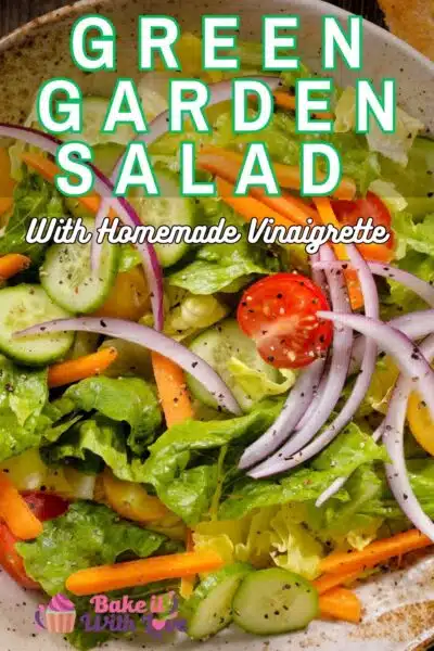 Pin image with text of a green garden salad.